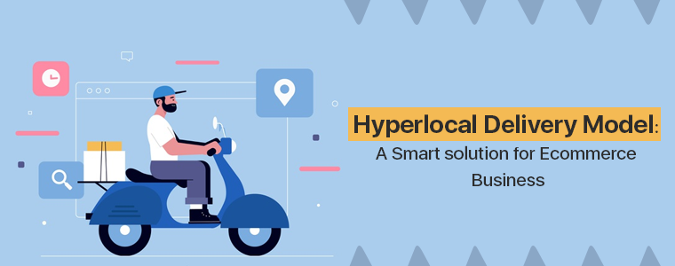 Hyperlocal-Delivery-Modell-A-Smart-Lösung-für