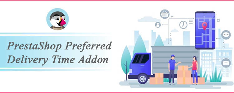 PrestaShop-Preferred-Delivery-Time-Addon