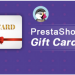 6 caractéristiques clés de la carte cadeau PrestaShop pour rendre chaque occasion plus spéciale