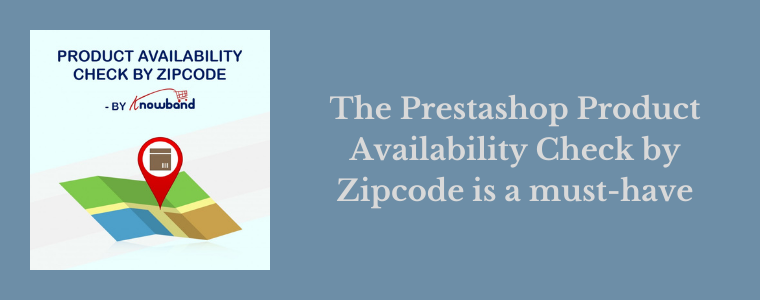 Verifica della disponibilità del prodotto Prestashop tramite Zipcode Knowband