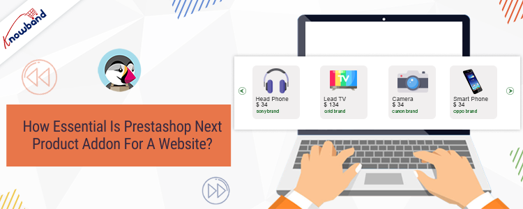 How essential is Prestashop next product addon for a website