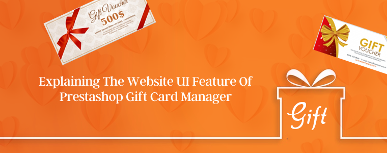 Explaining the Website UI feature of Prestashop gift card manager