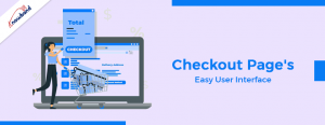 Checkout Page's Easy User Interface