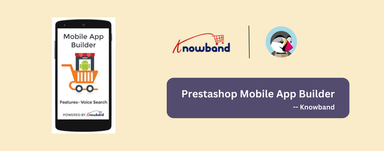 Generatore di app per dispositivi mobili Prestashop di Knowband