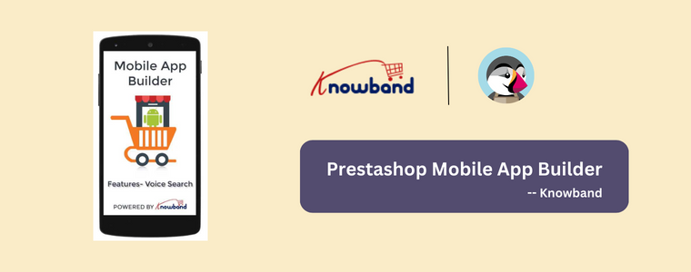 Kreator aplikacji mobilnych Prestashop firmy Knowband