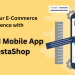 Améliorez votre expérience de commerce électronique avec l'application mobile Knowband pour PrestaShop