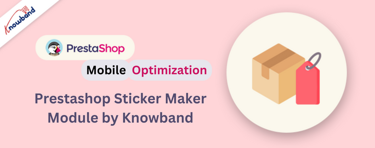 Ottimizzazione mobile tramite modulo adesivo del prodotto Prestashop di Knowband