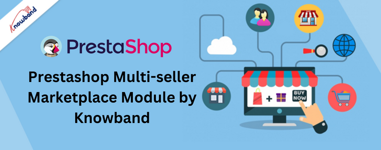 Prestashop Multi-Seller-Marktplatzmodul von Knowband