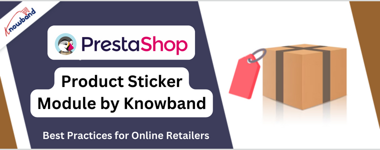 Prestashop Product Sticker Module by Knowband
