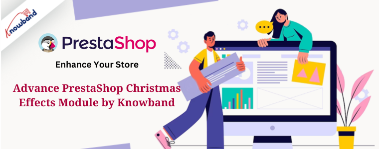 Erweitern Sie Ihren Shop mit dem Advance PrestaShop-Weihnachtseffektmodul von Knowband