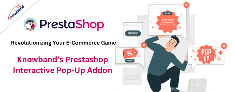 Componente aggiuntivo pop-up interattivo Prestashop di Knowband