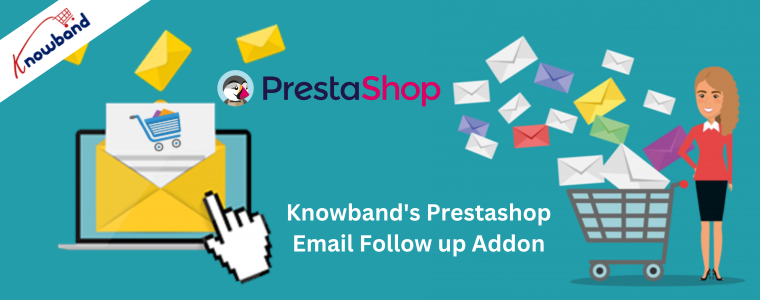 Complemento de acompanhamento de e-mail Prestashop da Knowband