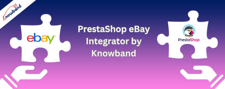 Integrador PrestaShop eBay de Knowband