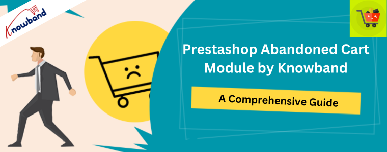 Module de panier abandonné Prestashop par Knowband