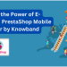 Liberando o poder do comércio eletrônico com o PrestaShop Mobile App Builder da Knowband