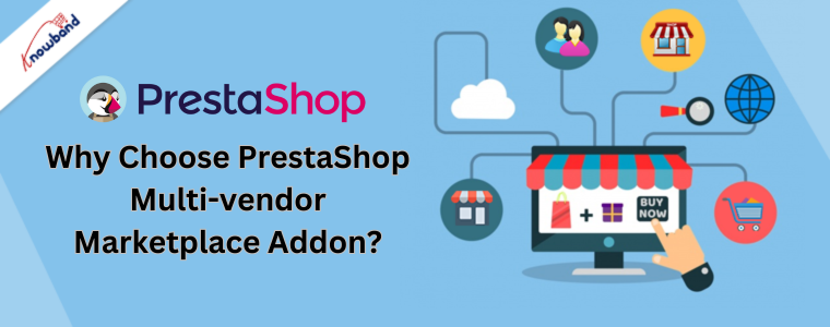 Por que escolher o complemento do mercado de vários fornecedores PrestaShop