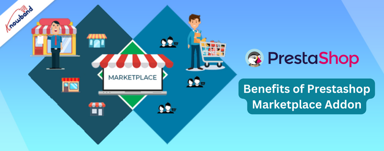 Benefits of Prestashop Marketplace Addon