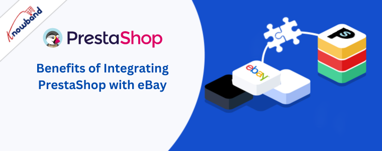 Korzyści z integracji PrestaShop z eBay