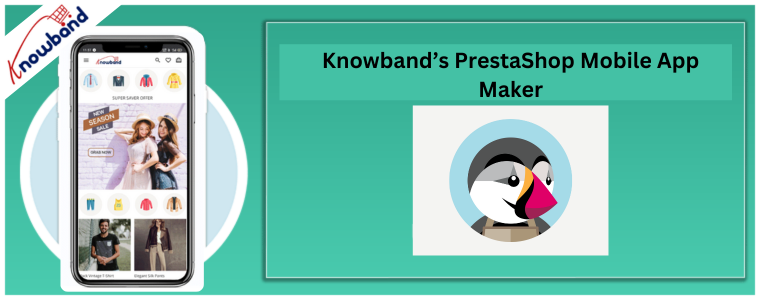 PrestaShop Mobile App Maker