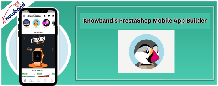 Generatore di app per dispositivi mobili PrestaShop di Knowband