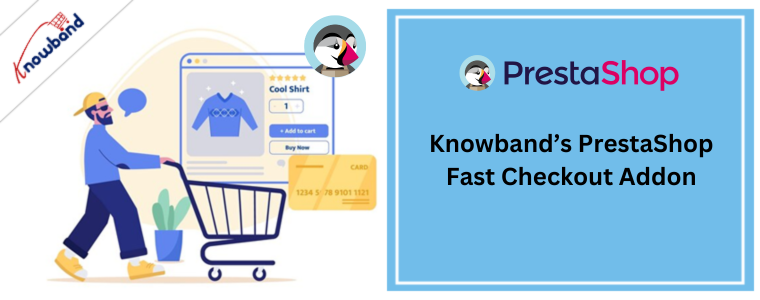 Complemento PrestaShop Fast Checkout da Knowband