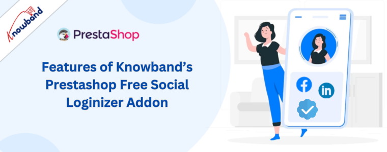 Funzionalità del componente aggiuntivo di accesso social gratuito Prestashop di Knowband