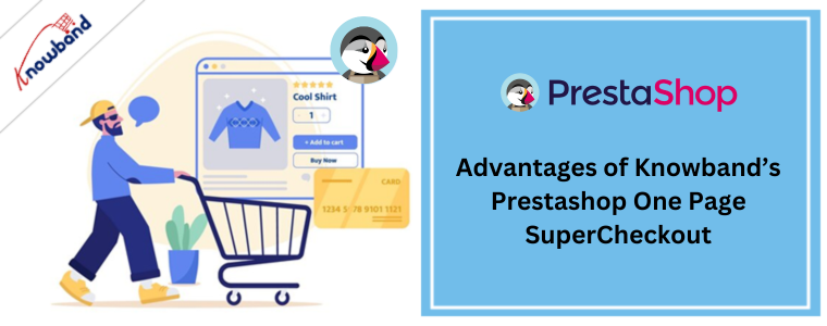 Zalety Prestashop One Page SuperCheckout firmy Knowband