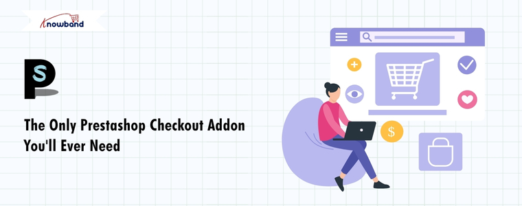 All-in-one PrestaShop Checkout Addon offering seamless, fast, and user-friendly shopping experience