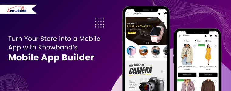 Verwandeln Sie Ihren PrestaShop-Shop mit dem Mobile App Builder von Knowband in eine voll funktionsfähige mobile App.